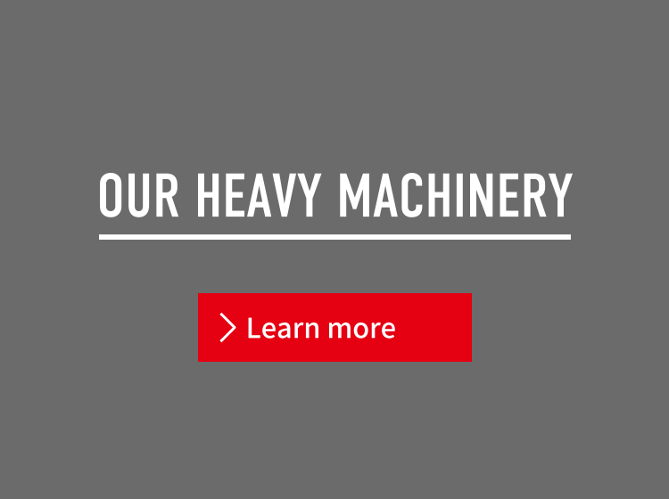 Our Heavy Machinery